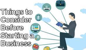 Things to Consider Before Starting a Business